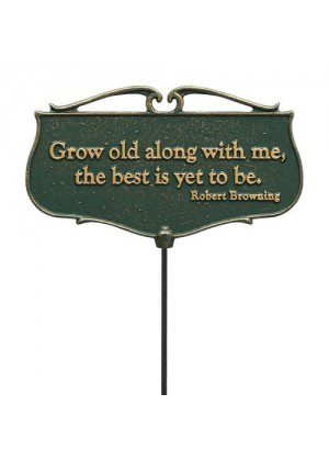 Grow Old Along With Me Garden Sign | Metal, Garden, Signs