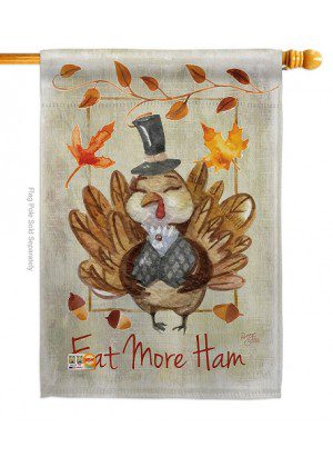 Eat More House Flag | Thanksgiving, Double Sided, House, Flags