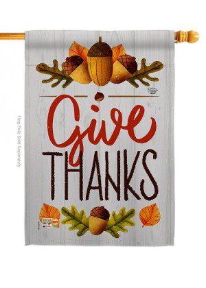 Give Thanks Acorn House Flag | Fall, Double Sided, House, Flags