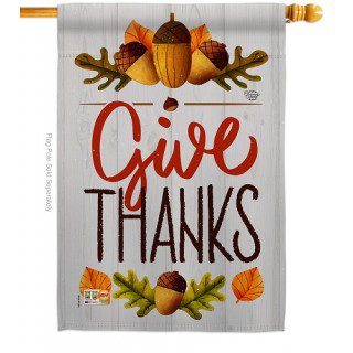 Give Thanks Acorn House Flag | Fall, Double Sided, House, Flags