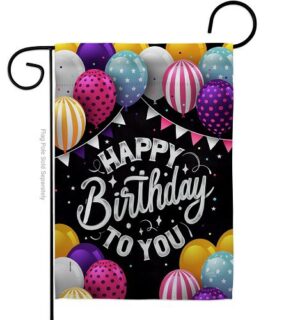 Birthday To You Garden Flag | Birthday, Celebration, Garden, Flags