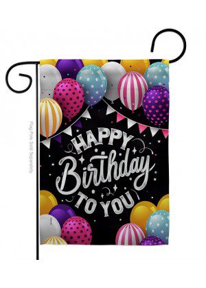 Birthday To You Garden Flag | Birthday, Celebration, Garden, Flags