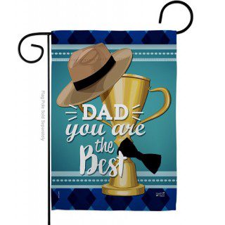 Dad You Are The Best Garden Flag | Father's Day, Garden, Flags