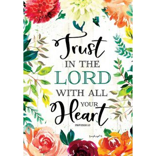 Trust in The Lord Flag | Inspirational, Floral, Decorative, Flags