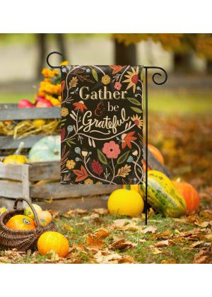 Gather and Be Grateful Garden Flag | Welcome, Fall, House, Flags