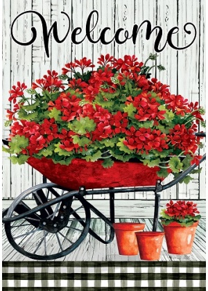 Geranium Wheelbarrow Flag | Welcome, Spring, Floral, Cool, Flags