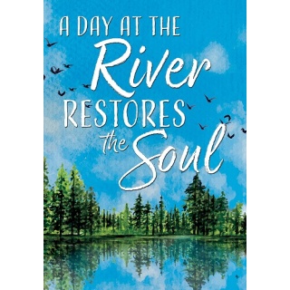 River Restores Flag | Summer, Cool, Inspirational, Decorative, Flag