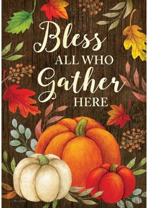 Bless and Gather Flag | Fall Flags | Thanksgiving Flags | Cool Flag
