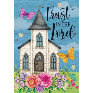 Trust Church Flag | Inspirational Flag | Two Sided Flag | Spring Flag